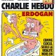 Nuovo scontro governo turco-Charlie Hebdo: copertina satirica scatena ira Ankara