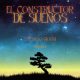 El Costructor de Sueños: filosofía de la felicidad