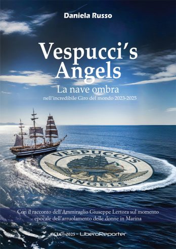 Vespucci’s Angels – La nave ombra, nell’incredibile giro del mondo 2023/25